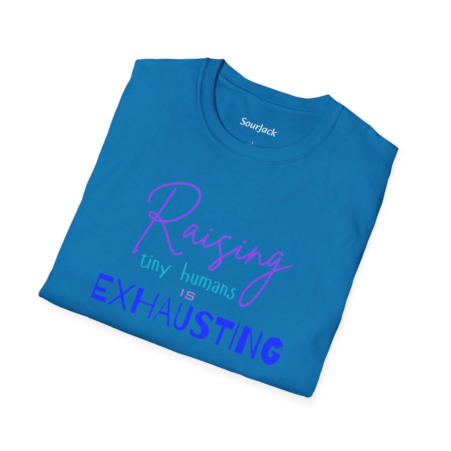 Raising Tiny Humans Tshirt