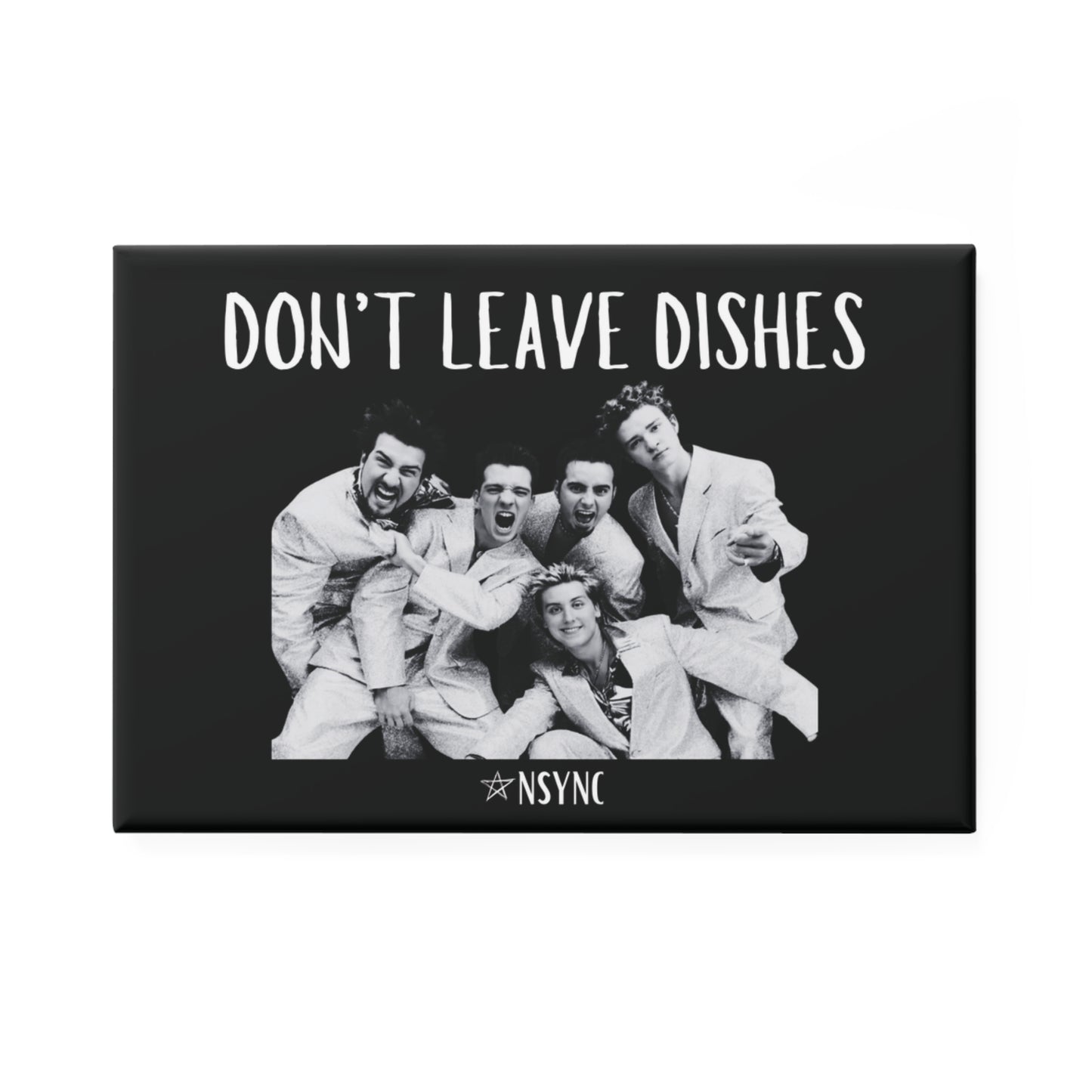 Don't Leave Dishes Magnet